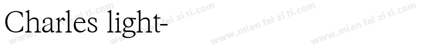 Charles light字体转换